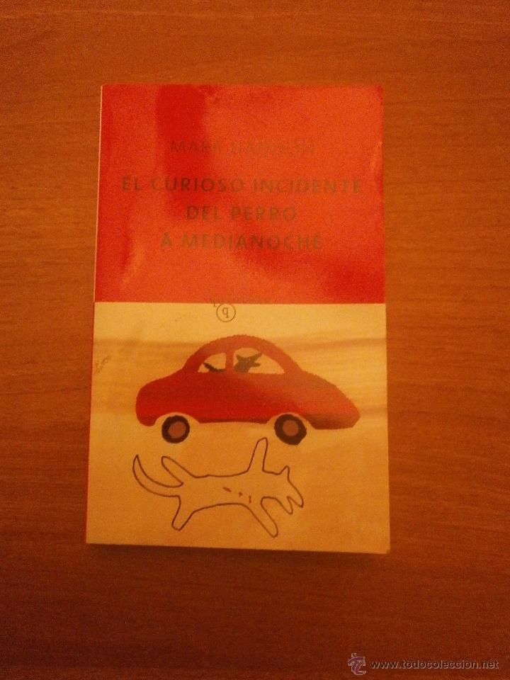 Libros: EL CURIOSOS INCIDENTE DEL PERRO A MEDIANOCHE - - Foto 1