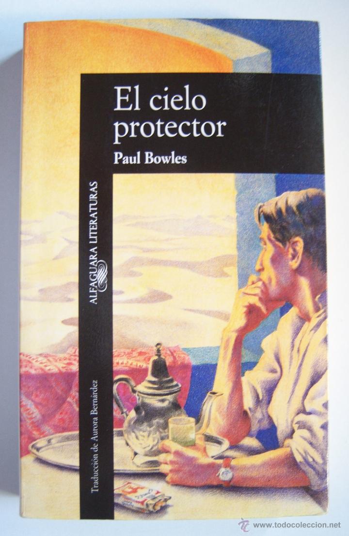 Libros: El cielo protector, de Paul Bowles. Novela de la pel&iacute;cula de Bernardo Bertolucci - Foto 3