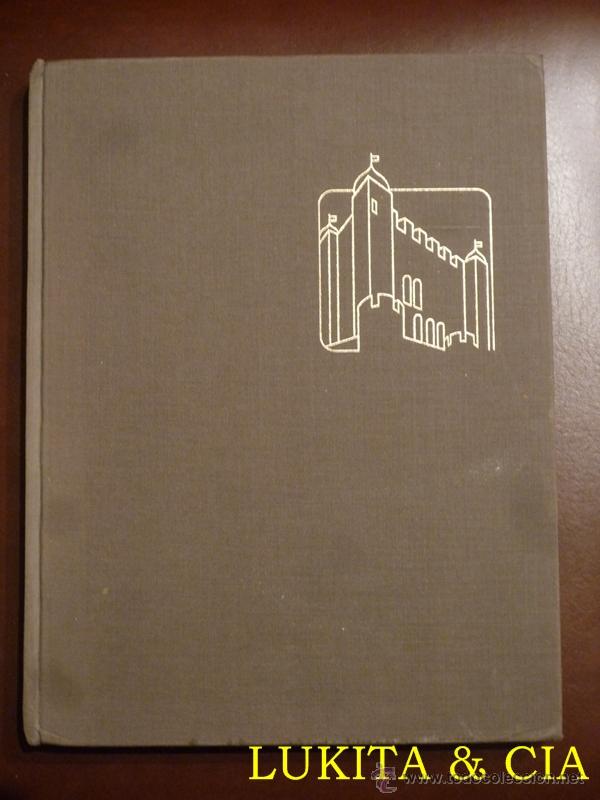 Libros: MUROS TESTIGOS DE LA HISTORIA - LA TORRE DE LONDRES - 1974 - Foto 1