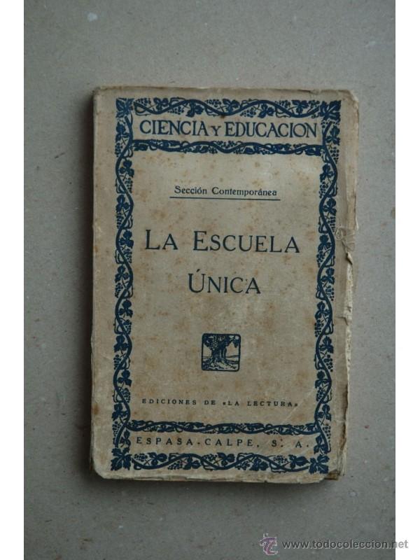 Libros: La escuela &uacute;nica - LACROIX, Maurice - Foto 1