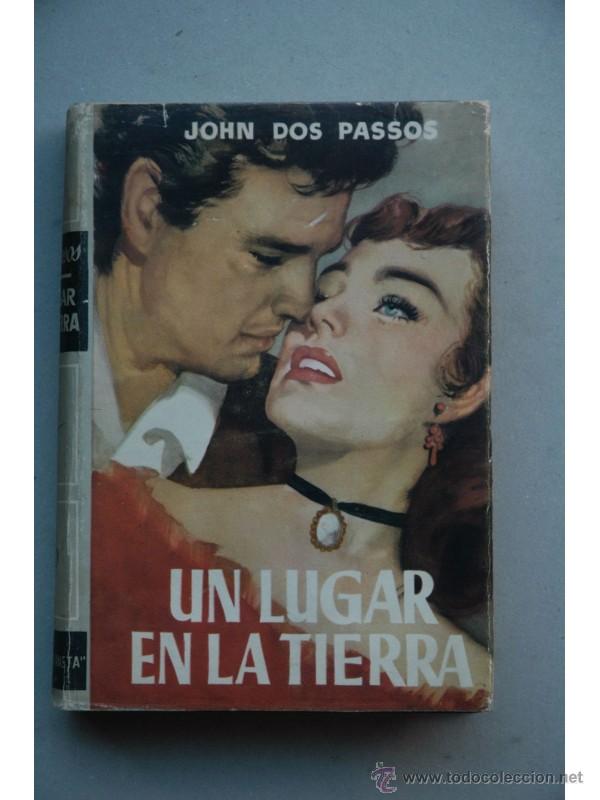 Libros: Un lugar en la tierra : novela - DOS PASSOS, John - Foto 1