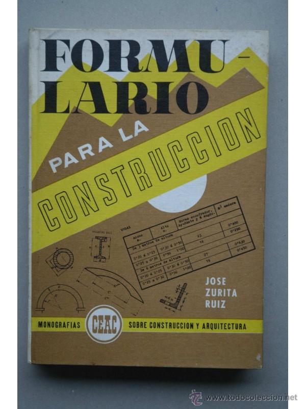 Libros: Formulario para la construcci&oacute;n - ZURITA RU&Iacute;Z, Jos&eacute; - Foto 1
