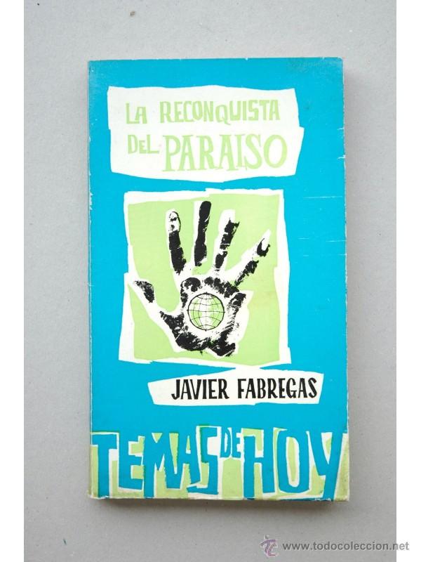 Libros: La reconquista del Paraiso - FABREGAS, Javier - Foto 1