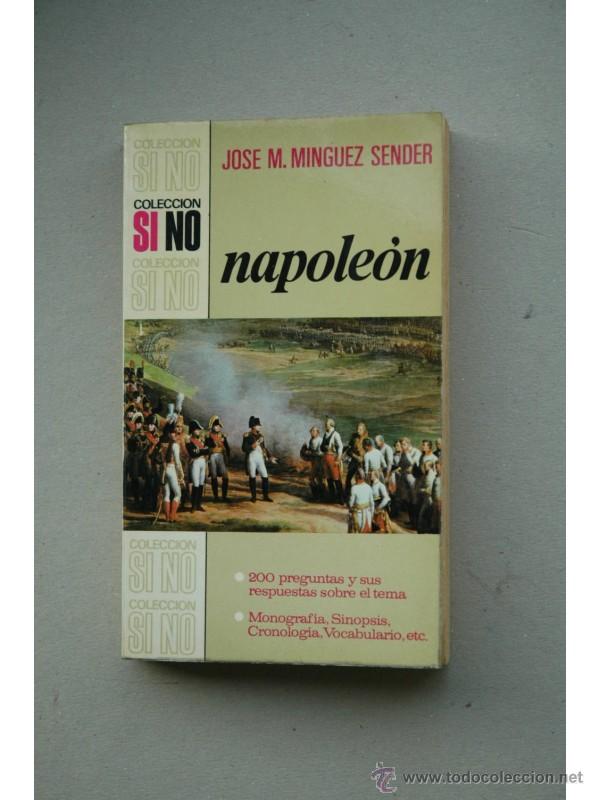 Libros: Napole&oacute;n - M&Iacute;NGUEZ SENDER, J. M. - Foto 1