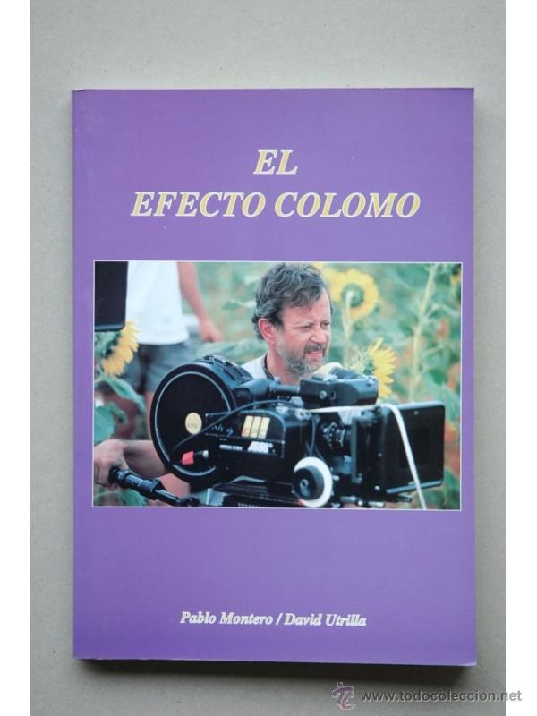Libros: El efecto Colomo - MONTERO, Pablo - Foto 1