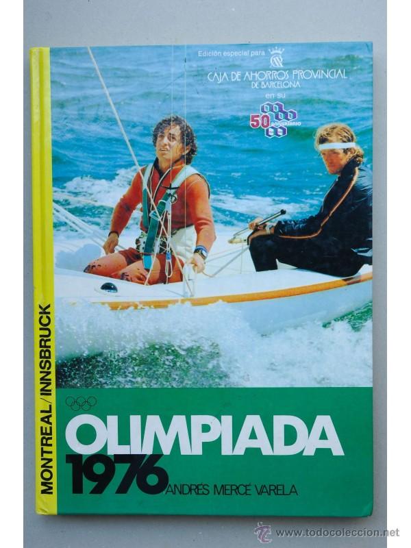 Libros: XXI Olimpiada 1976 - MERC&Eacute; VARELA, Andr&eacute;s - Foto 1