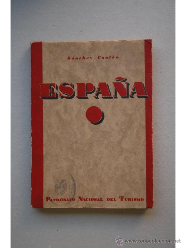 Libros: Espa&ntilde;a - S&Aacute;NCHEZ CANT&Oacute;N, F. J. - Foto 1