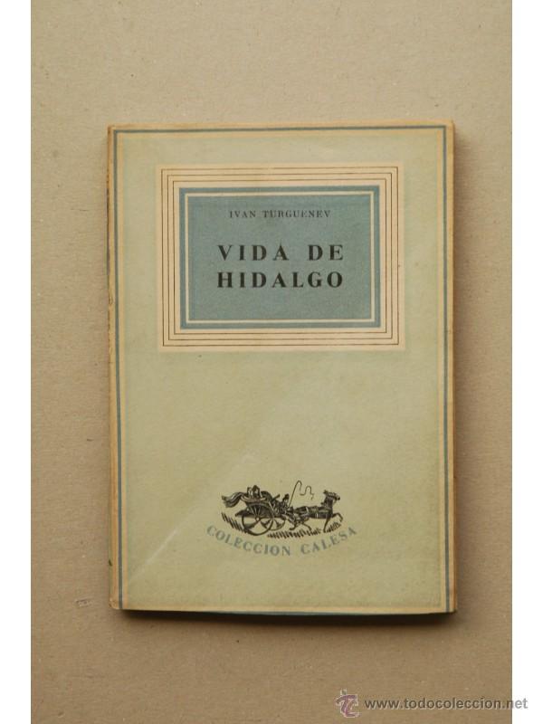 Libros: Vida de hidalgo - TURGUENIEV, Ivan - Foto 1