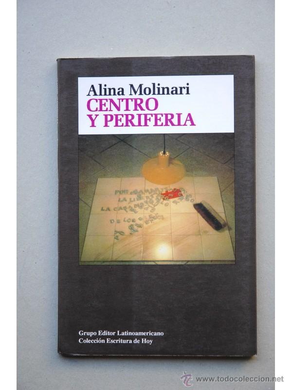 Libri di seconda mano: Centro y periferia - MOLINARI, Alina