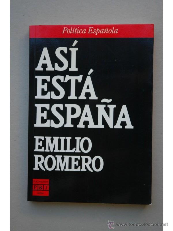 Libros: As&iacute; est&aacute; Espa&ntilde;a - ROMERO, Emilio - Foto 1