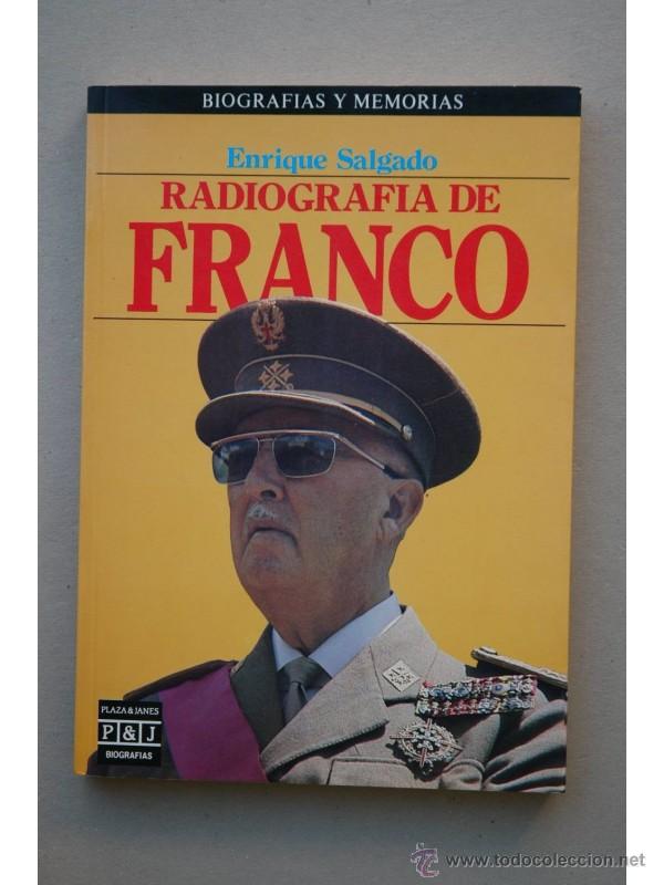Libros: Radiograf&iacute;a de Franco - SALGADO, Enrique - Foto 1