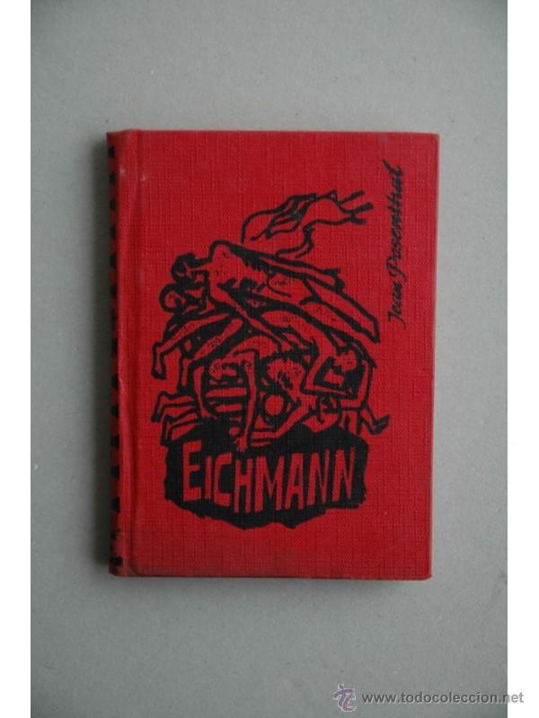 Libros: Vida de Eichmann - POSENTHAL, Jean - Foto 1