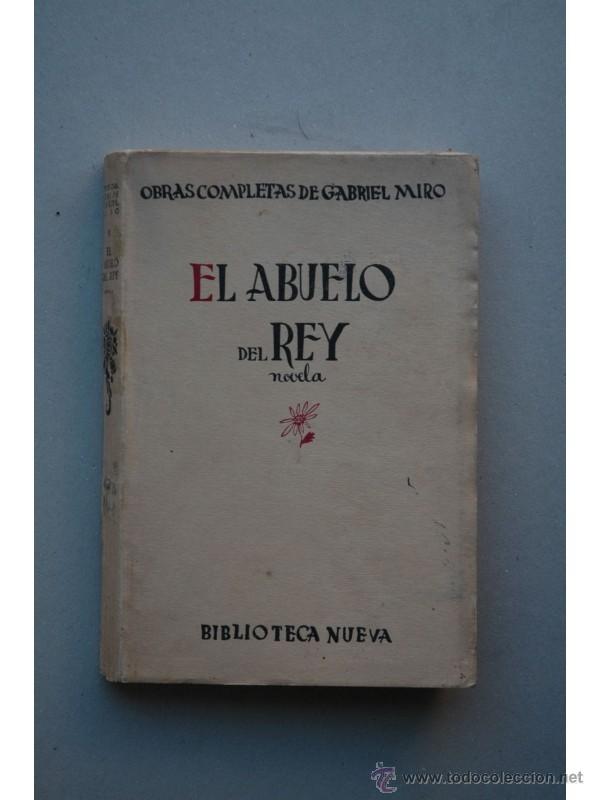 Libros: El abuelo del Rey : novela - MIR&Oacute;, Gabriel - Foto 1