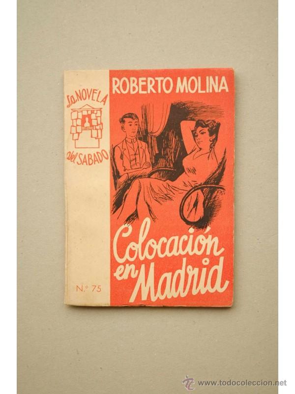 Libros: Colocaci&oacute;n en Madrid - MOLINA, Roberto - Foto 1