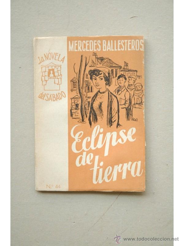 Libros: Eclipse de tierra - BALLESTEROS, Mercedes - Foto 1