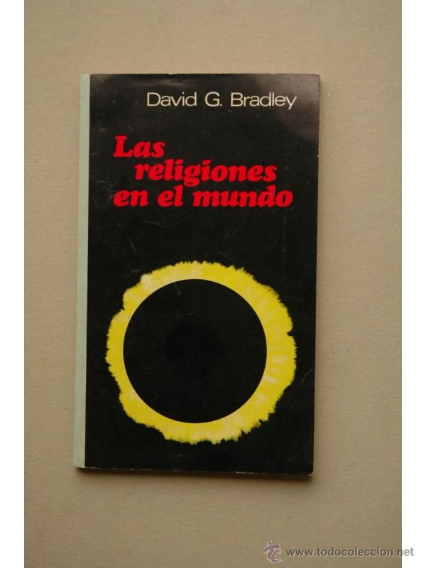 Libros: Las religiones en el mundo - BRADLEY, David G. - Foto 1