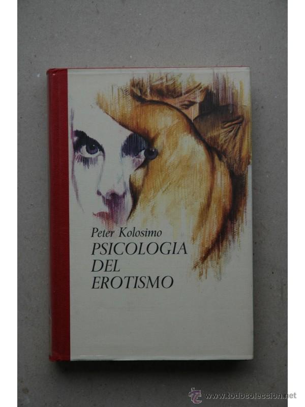 Libros: Psicolog&iacute;a del erotismo - KOLOSIMO, Peter - Foto 1