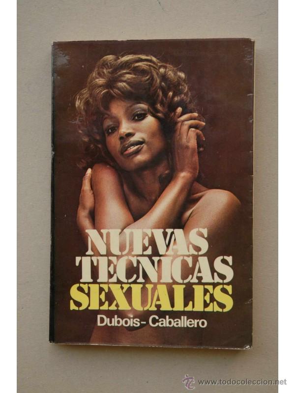 Libros: Nuevas t&eacute;cnicas sexuales - DUBOIS-CABALLERO - Foto 1