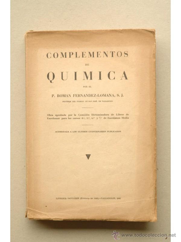 Libri di seconda mano: Complementos de qu&iacute;mica - FERN&Aacute;NDEZ-LOMANA, Rom&aacute;n (S.I.)