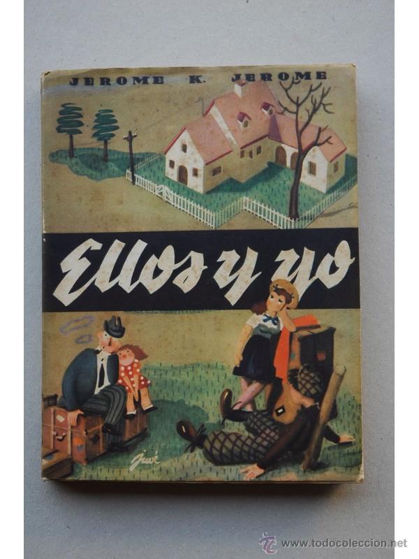Libros: Ellos y yo - JEROME, K. Jerome - Foto 1