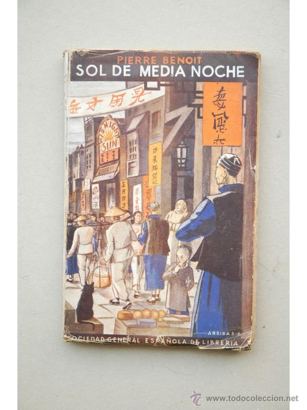 Libros: Sol de medianoche : novela - BENOIT, Pierre - Foto 1