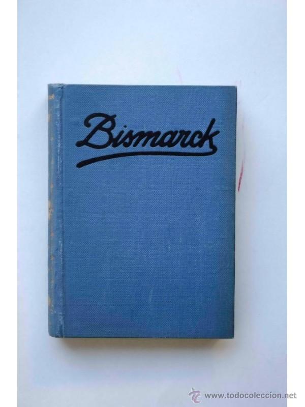 Libros: Bismarck - HERRERO MIGUEL, A. - Foto 1