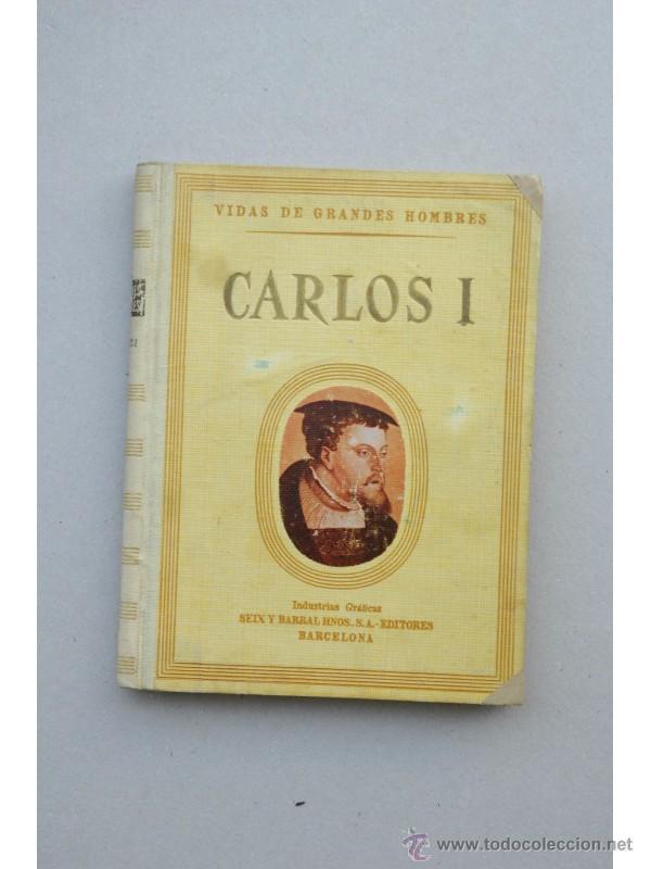 Libros: Vida de Carlos I - IGUAL &Uacute;BEDA, Antonio - Foto 1