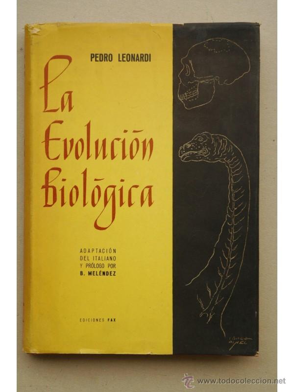 Libros: La evoluci&oacute;n biol&oacute;gica - LEONARDI, Pedro - Foto 1