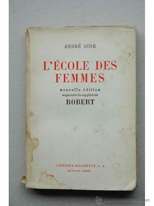 Libros: L&eacute;cole des femmes - GIDE, Andr&eacute; - Foto 1