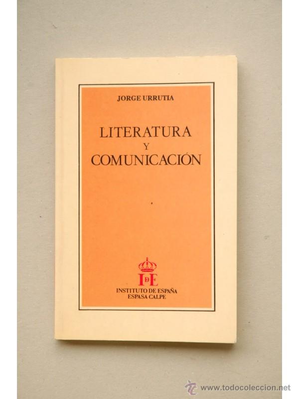 Libros: Literatura y comunicaci&oacute;n - URRUTIA, Jorge - Foto 1