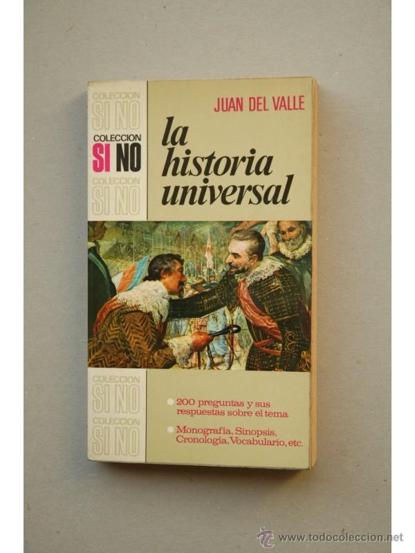 Libros: La historia universal - VALLE, Juan del - Foto 1