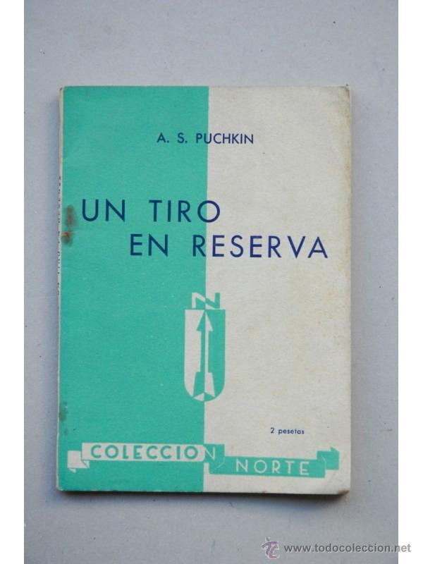 Libros: Un tiro en reserva - PUSHKIN, Alexandr - Foto 1