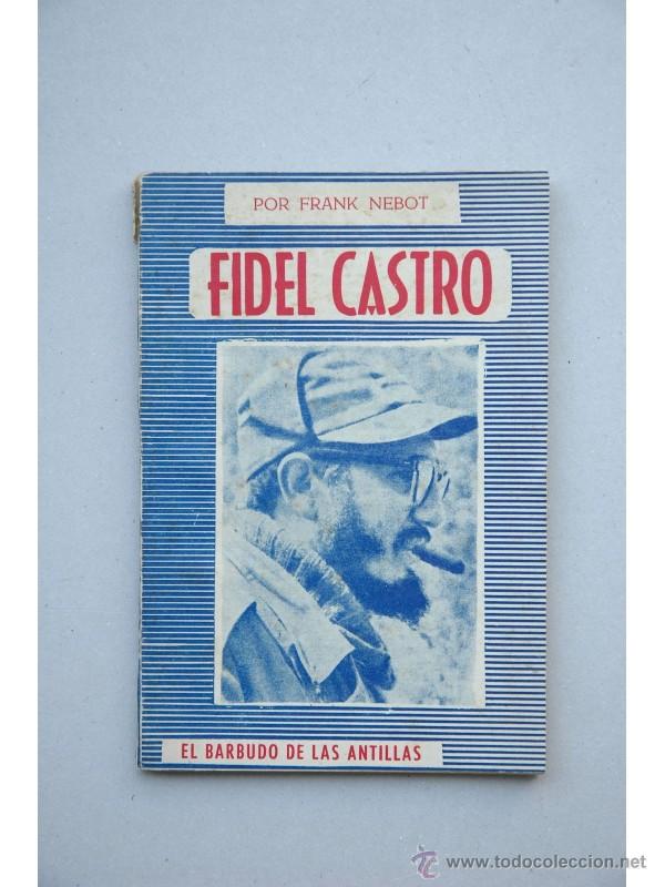 Libros: Fidel Castro - NEBOT, Frank - Foto 1