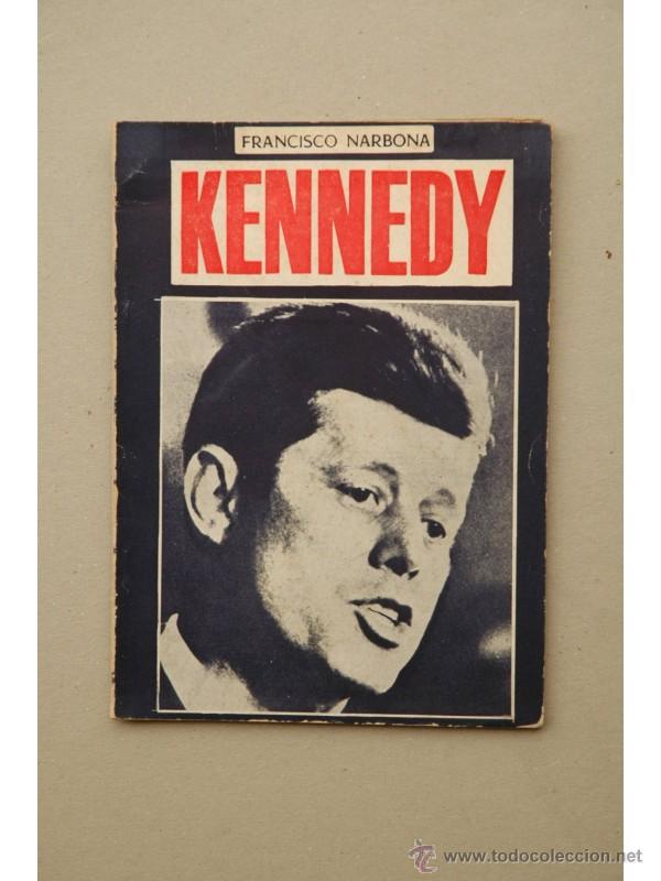 Libros: Kennedy - NARBONA, Francisco - Foto 1