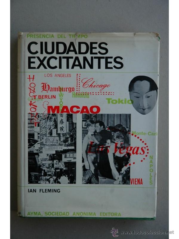 Libros: Ciudades excitantes - FLEMING, Ian - Foto 1