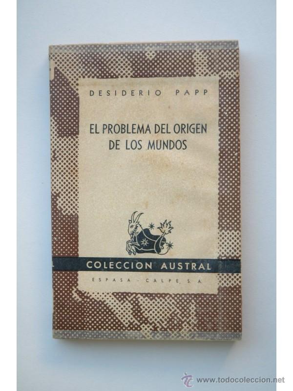 Libros: El problema del origen de los mundos - PAPP, Desiderio - Foto 1