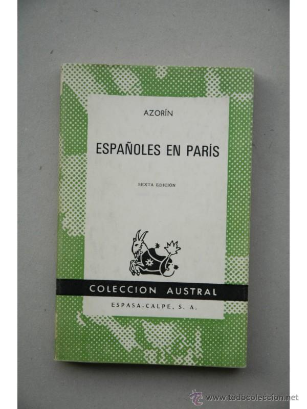 Libros: Espa&ntilde;oles en Par&iacute;s - AZOR&Iacute;N - Foto 1