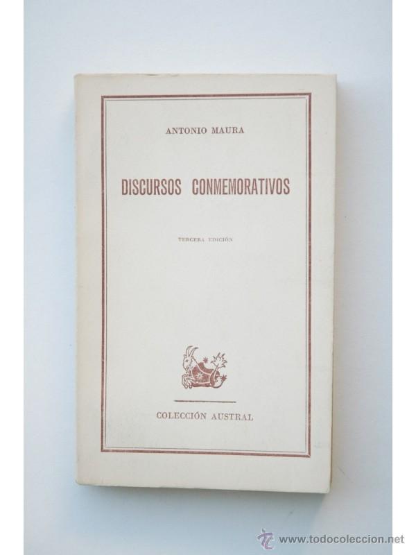 Libros: Discursos conmemorativos - MAURA, Antonio - Foto 1