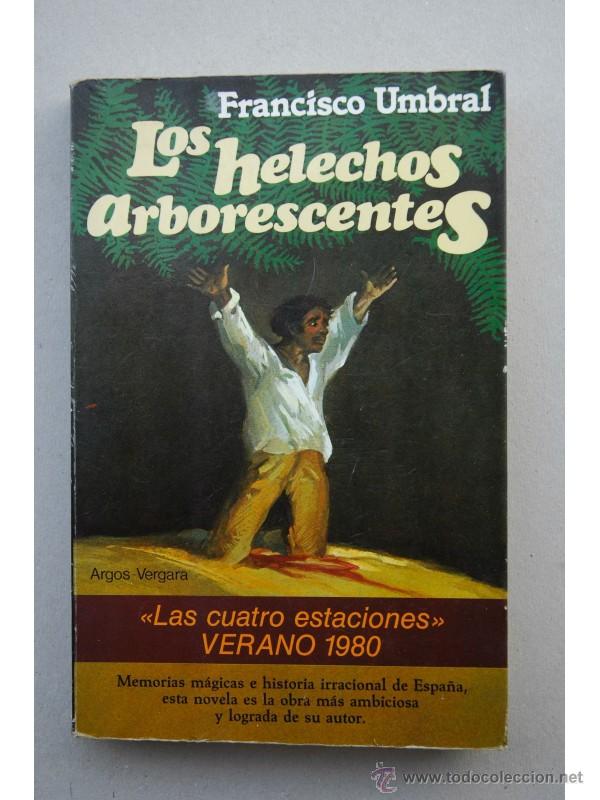 Libros: Los helechos arborescentes - UMBRAL, Francisco - Foto 1