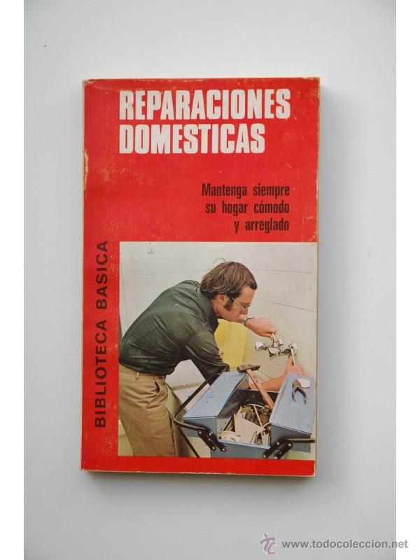 Libros: REPARACIONES dom&eacute;sticas - Foto 1