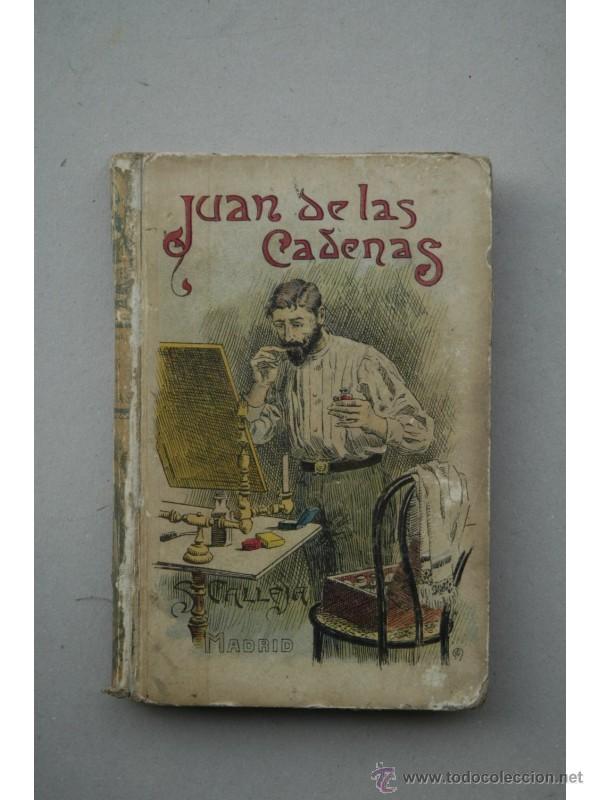 Libros: Juan de las Cadenas - MONTEIL, Edgar - Foto 1