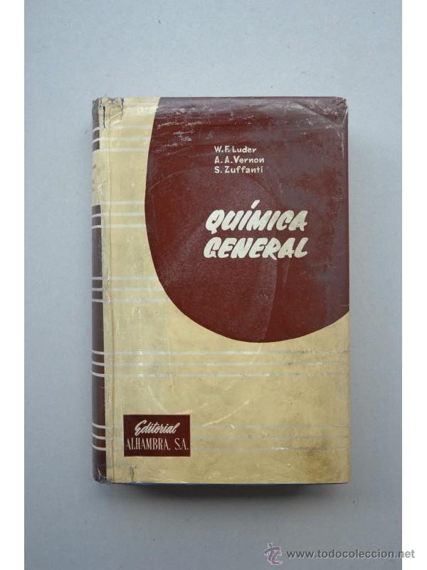 Libros: Qu&iacute;mica general - LUDER, W. F. - Foto 1