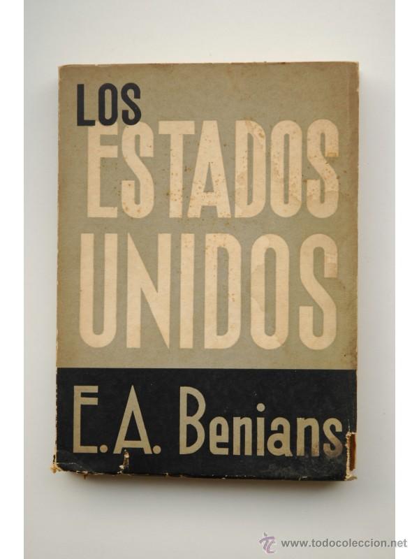 Libros: Los Estados Unidos - BENIANS, E. A. - Foto 1