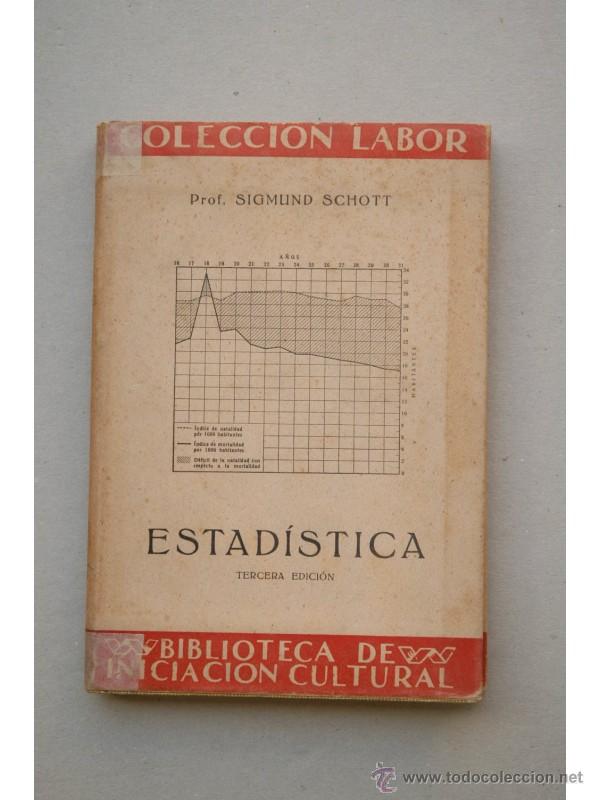 Libros: Estad&iacute;stica - SCHOTT, Sigmund - Foto 1