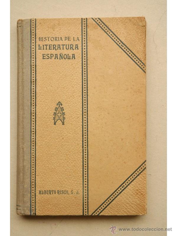 Libros: Historia de la literatura espa&ntilde;ola universal - RISCO, P. Alberto - Foto 1