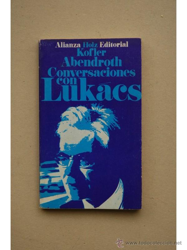 Libros: Conversaciones con Luk&aacute;cs - HOLZ, Hans Heinz - Foto 1