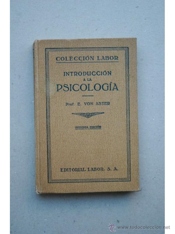Libros: Introducci&oacute;n a la psicolog&iacute;a - ASTER, E. Von - Foto 1