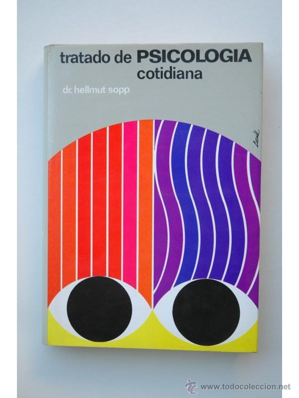 Libros: Tratado de psicolog&iacute;a cotidiana - SOPP, Hellmut - Foto 1