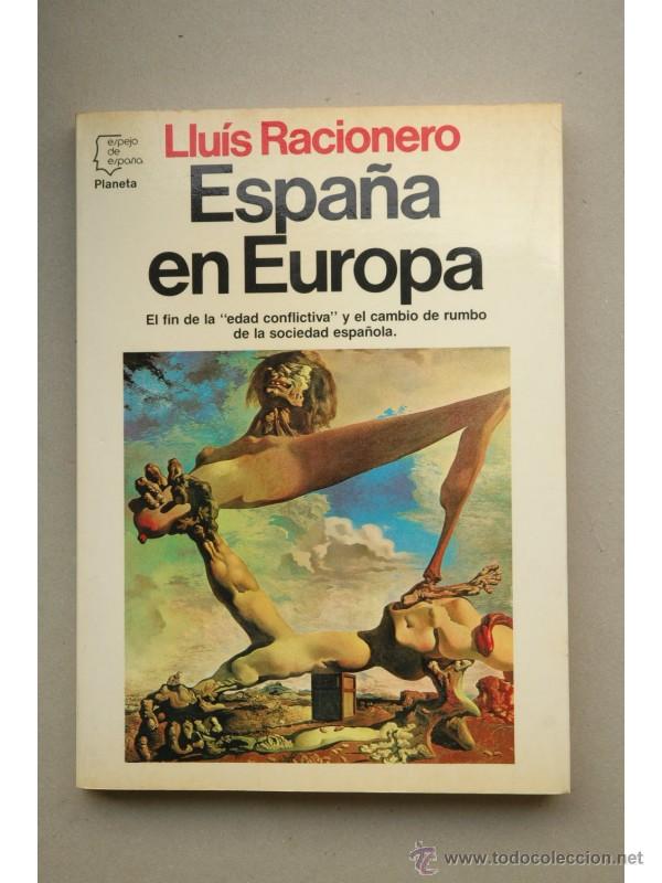 Libros: Espa&ntilde;a en Europa - RACIONERO, Luis - Foto 1