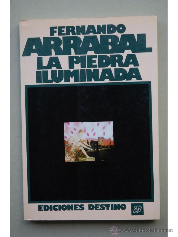 Libros: La piedra iluminada - ARRABAL, Fernando - Foto 1